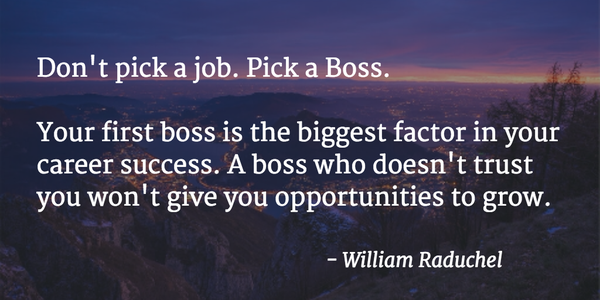 Pick a Boss, not a Job